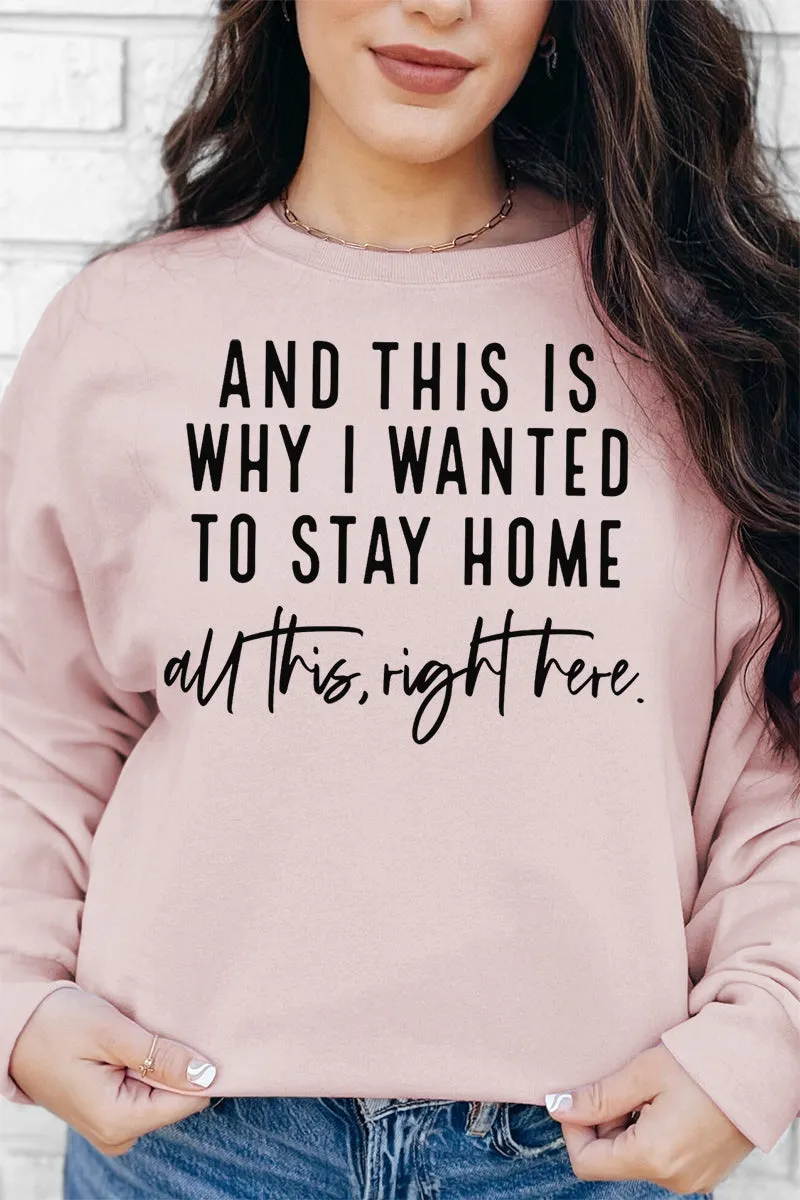 And This Is Why I Wanted To Stay Home Unisex NuBlend Crew Sweatshirt