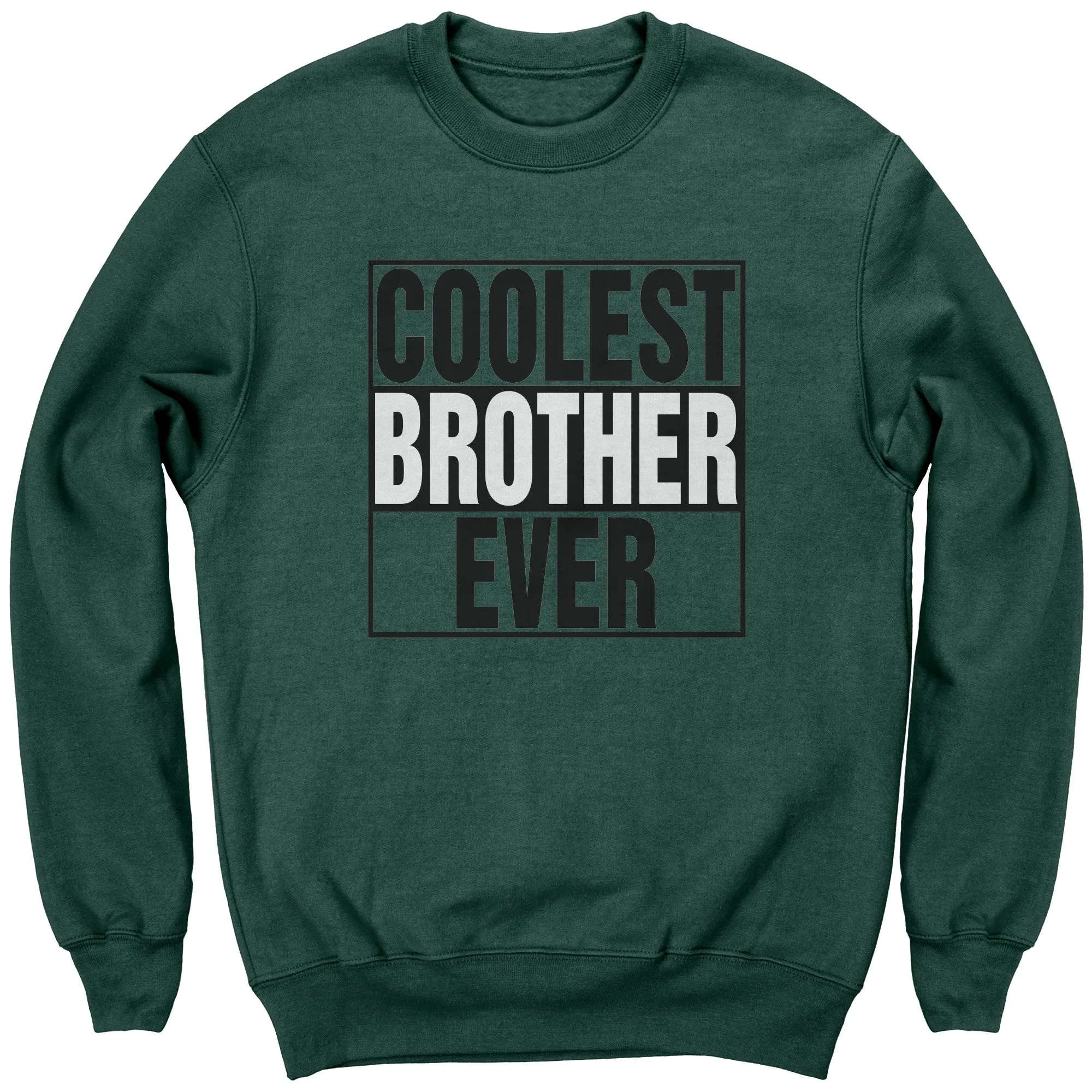 Big Brother Sweatshirt, Coolest Brother Ever Sweatshirt, Brother Sweater, Mens Clothing, Family Shirt, Graphic Sweatshirt, Christmas Gifts