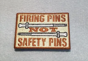 Firing Pins Not Safety Pins - Patch