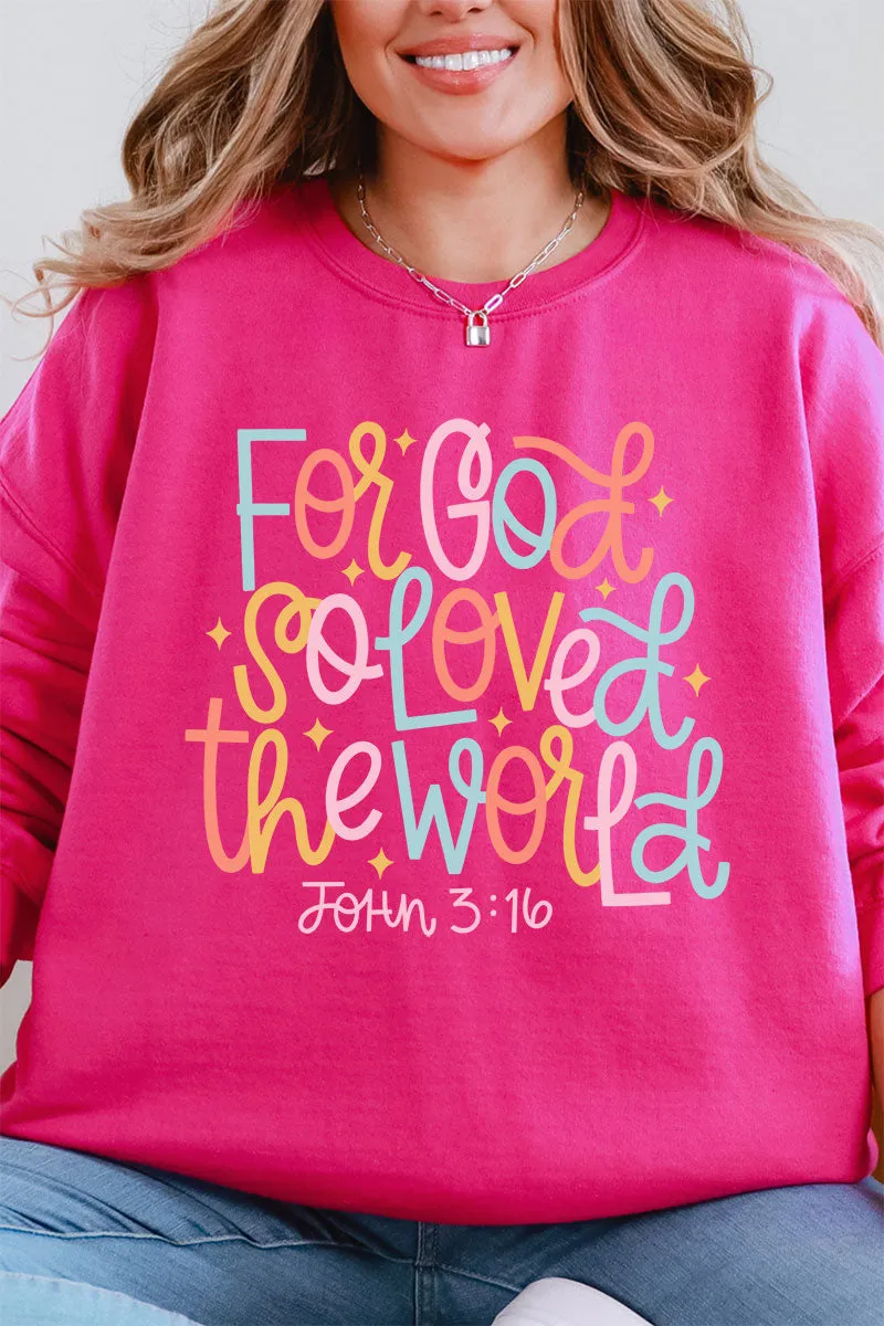 For God So Loved The World Unisex NuBlend Crew Sweatshirt