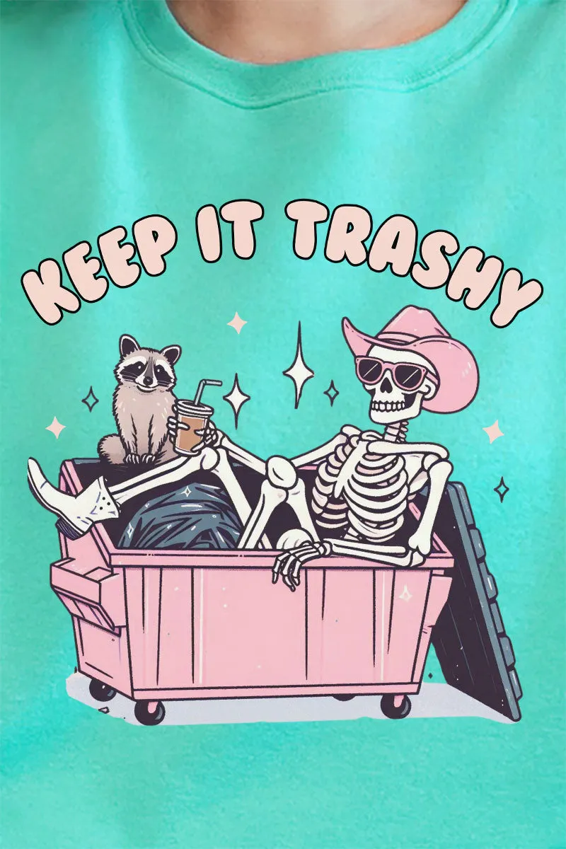 Keep It Trashy Skeleton Unisex NuBlend Crew Sweatshirt