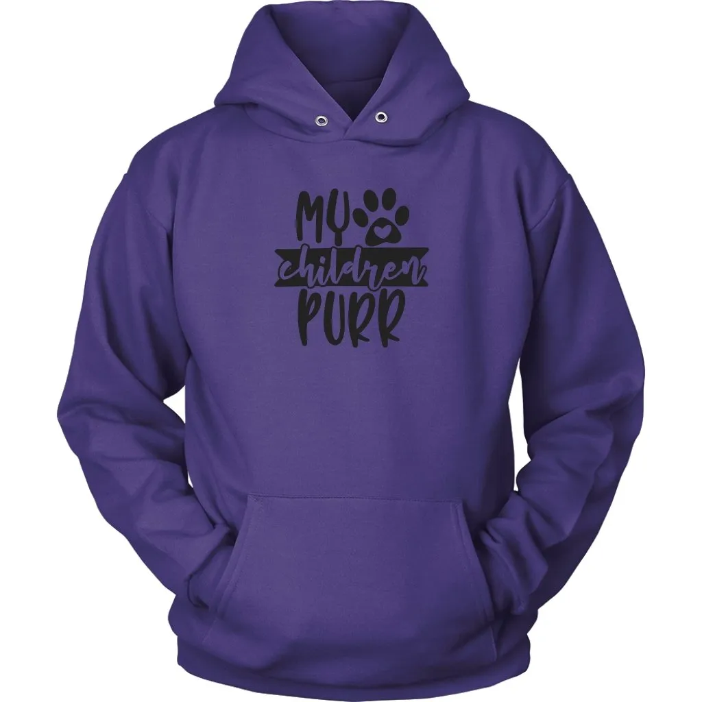 My Children Purr  Unisex Hoodie