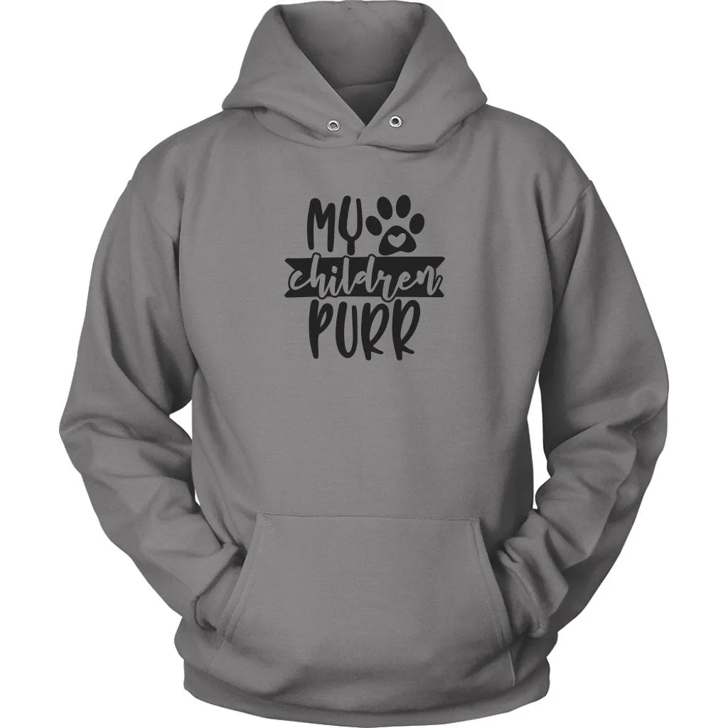 My Children Purr  Unisex Hoodie