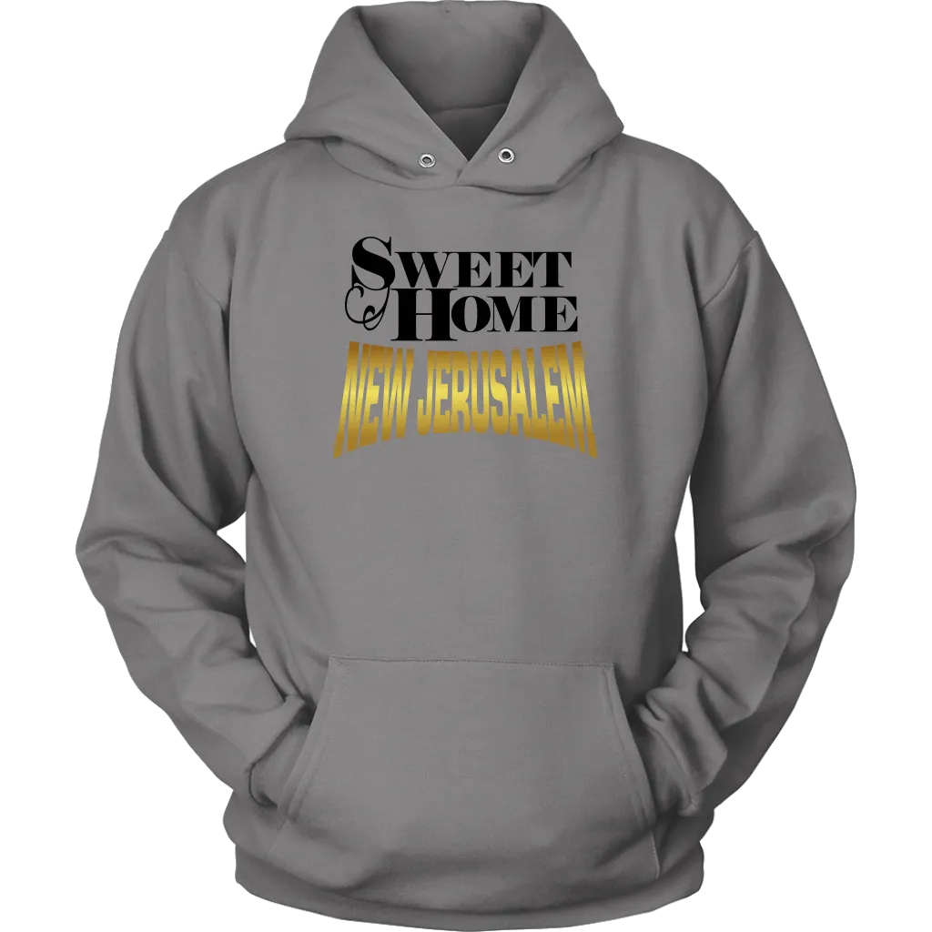 Sweet Home New Jerusalem Unisex Hoodie Part 2