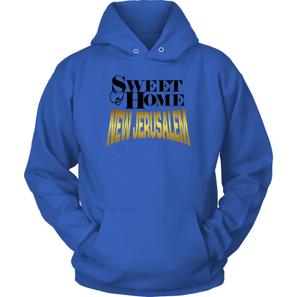 Sweet Home New Jerusalem Unisex Hoodie Part 2