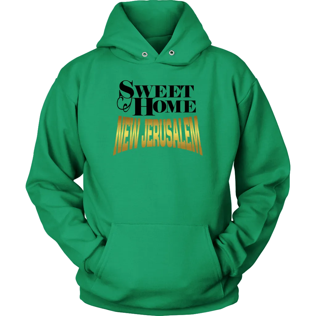 Sweet Home New Jerusalem Unisex Hoodie Part 2