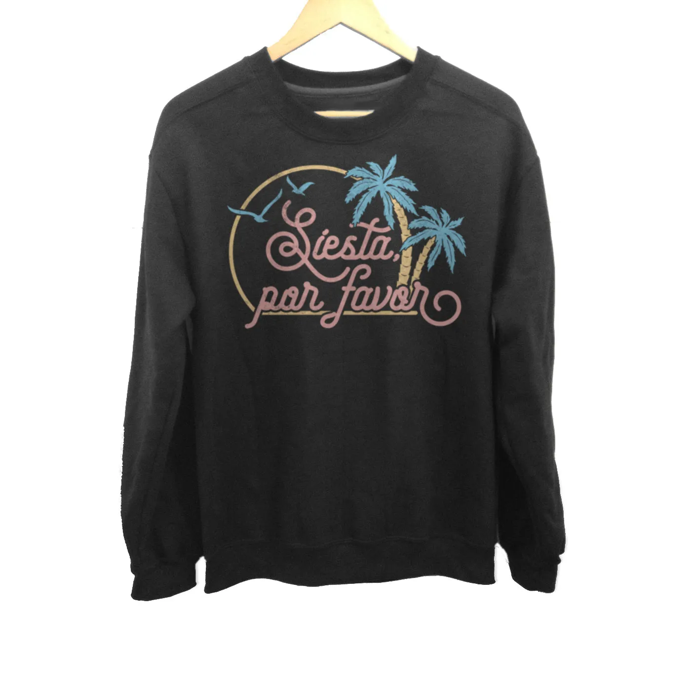 Unisex Siesta Por Favor Sweatshirt